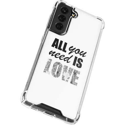 All You Need Is Love BW Galaxy S21 FE Clear Case